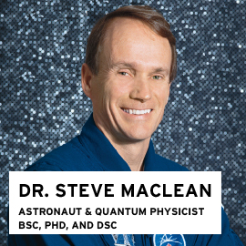 Dr. Steve Maclean, Astronaut and Quantum Physicist, BSC 1977, PhD 1983, DSC 1993